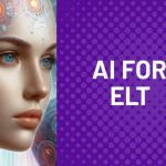 AI for ELT - January